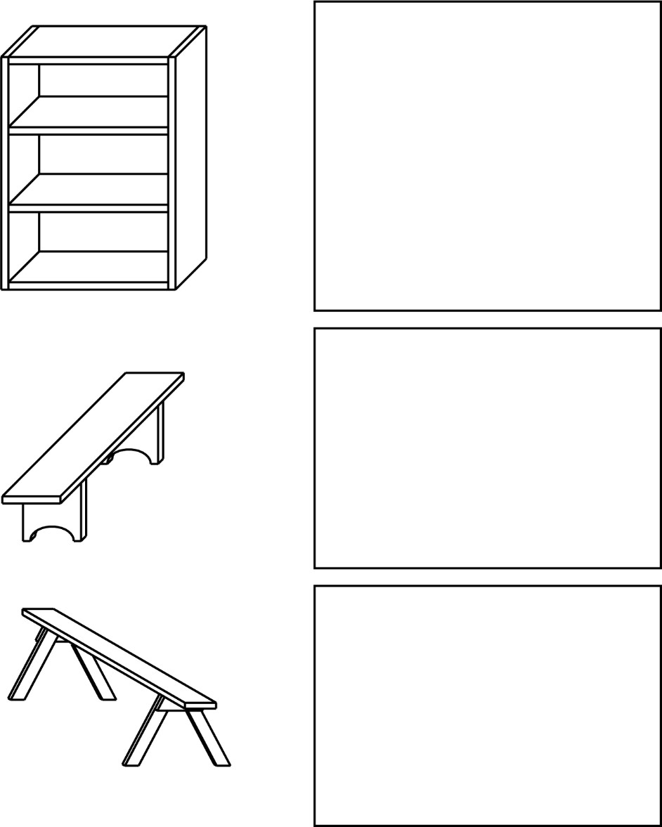 Book case, bench, scaffold, to be sketched.