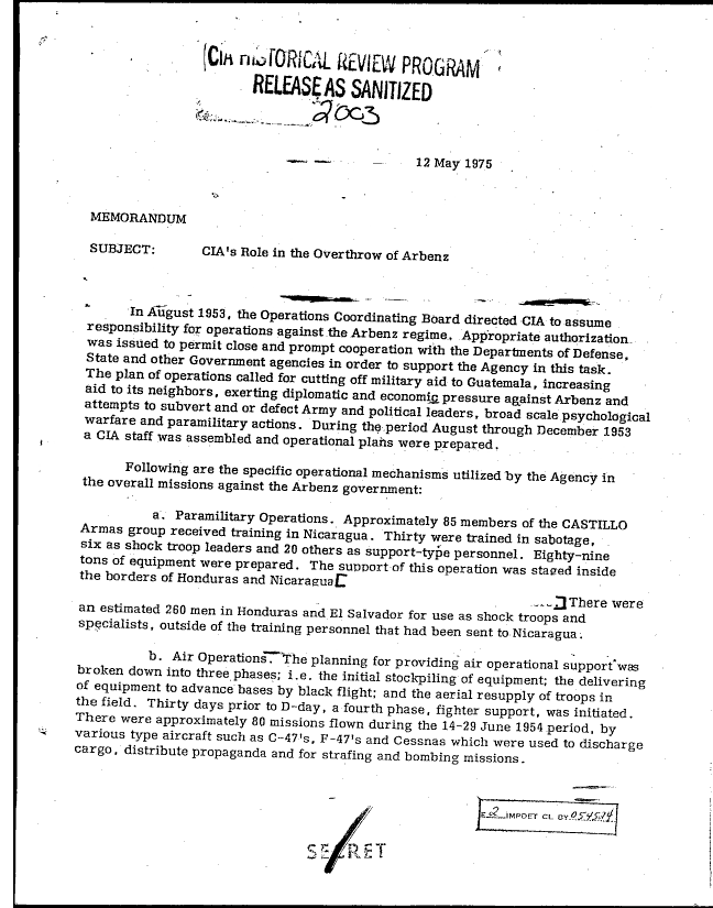 CIA documentation of their overthrow of President Arbenz of Guatemala