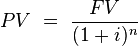 Present Value Single Payment formula