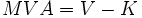 Formula for Market Value Added. MVA = V - K